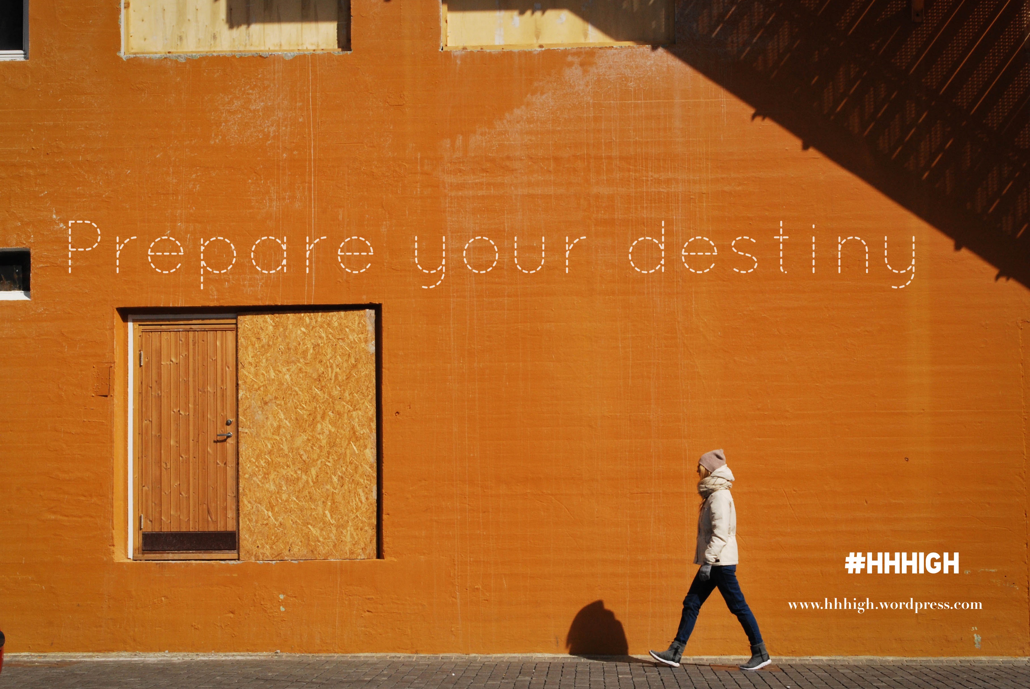 Prepare Your Destiny