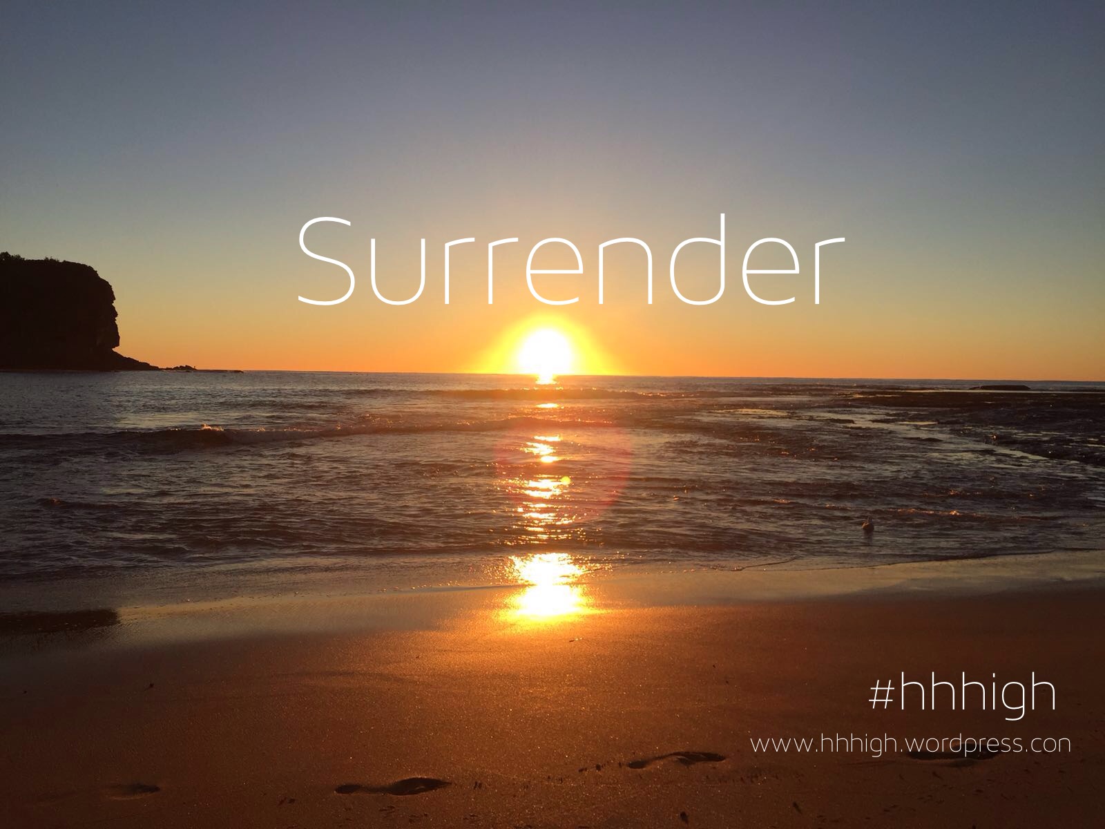 Surrender Your Heart to God.