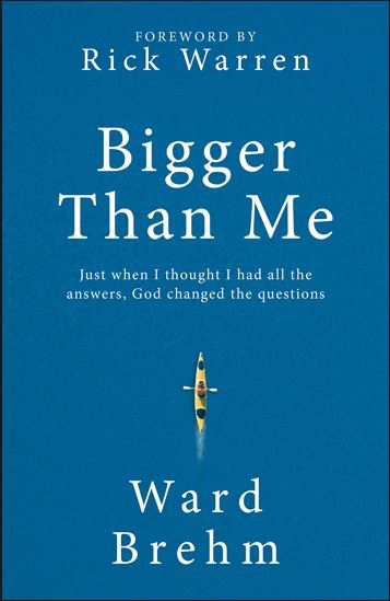 Review of ‘Bigger Than Me’ book by Ward Brehm