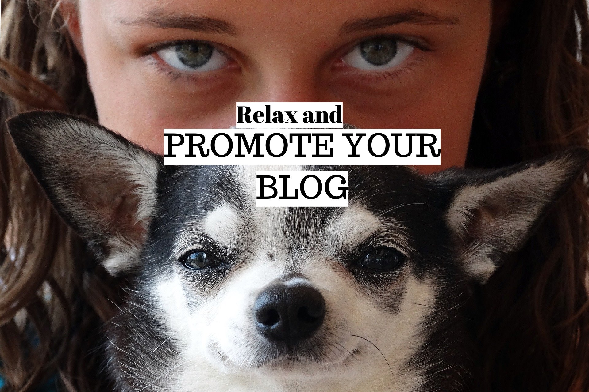 Relax and Promote Your Blog!