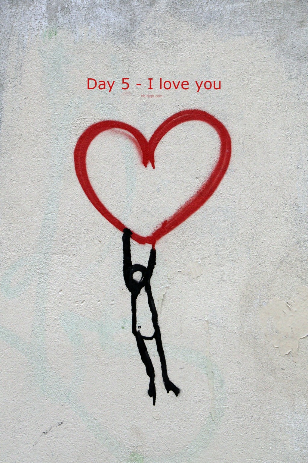 Day 5 – I Love You