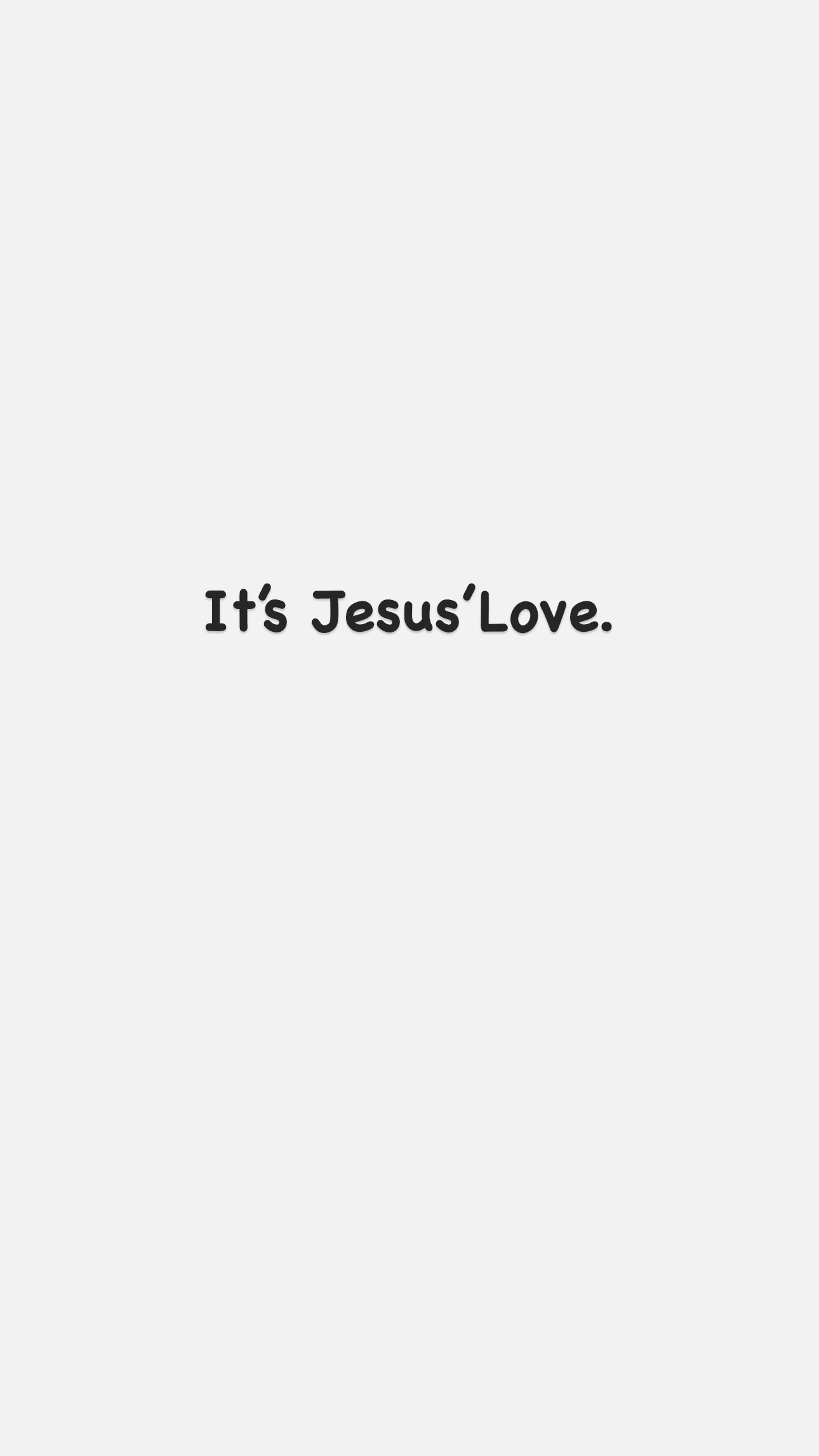 It’s Jesus’Love